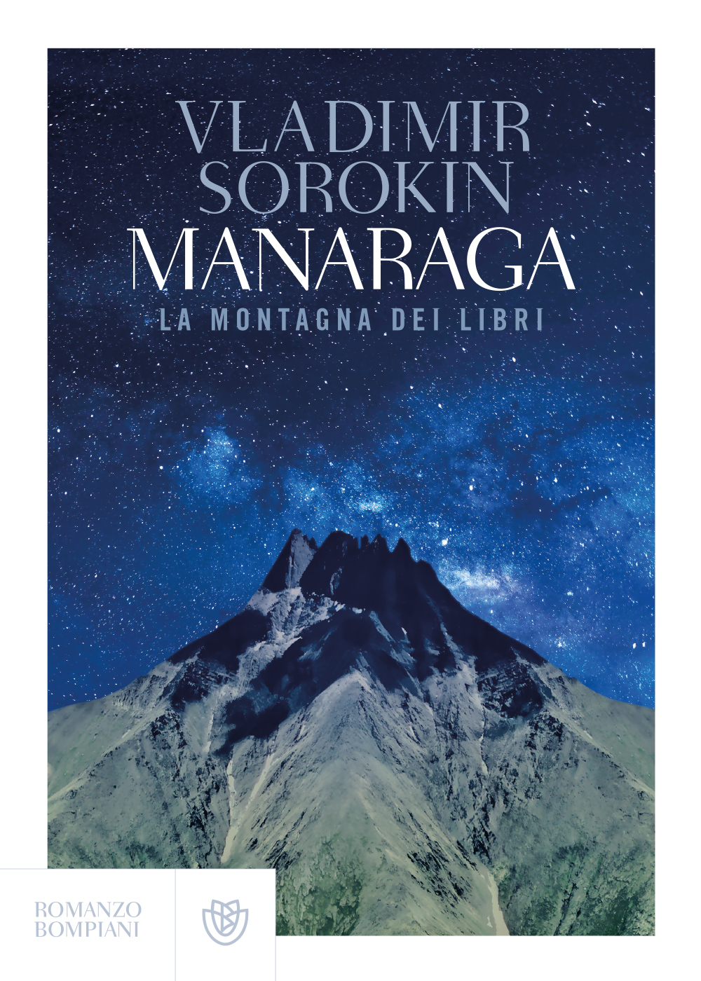 Manaraga. La montagna dei libri - Bompiani