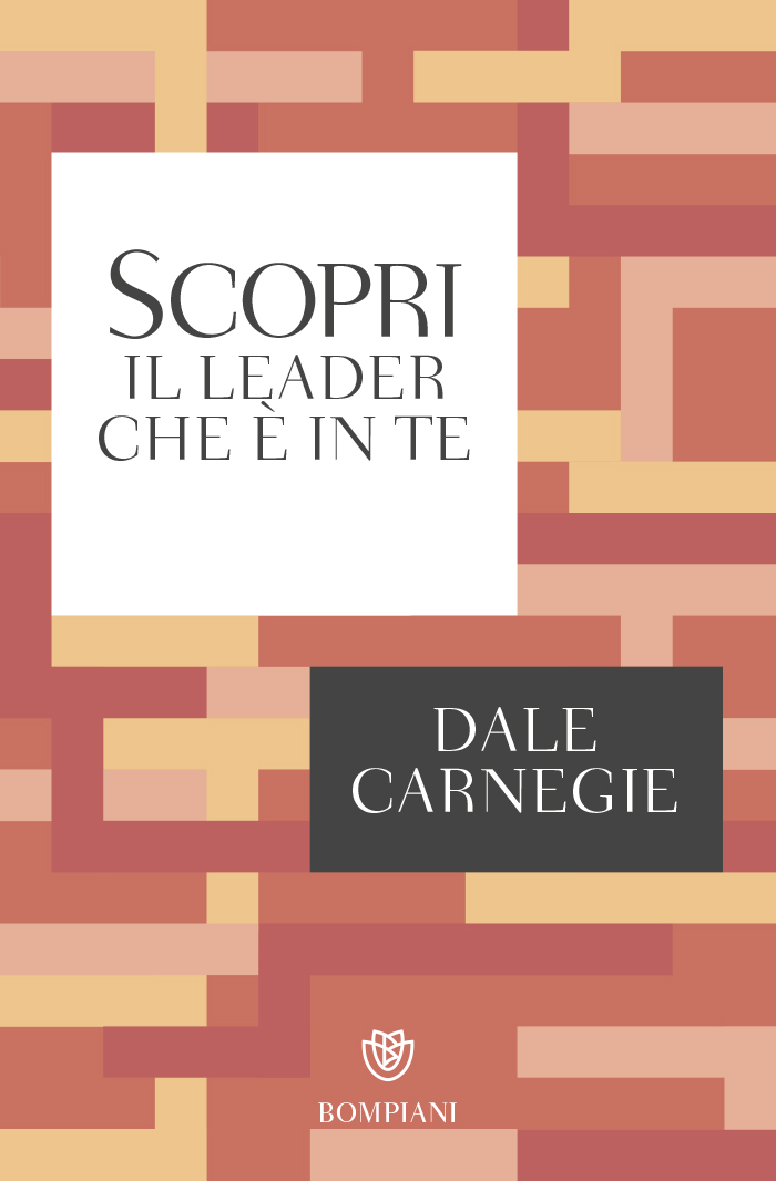 Come vincere lo stress e cominciare a vivere - Dale Carnegie - Libro -  Bompiani - I grandi tascabili