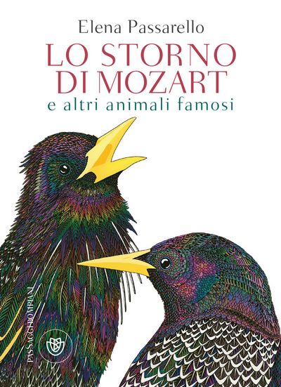 Lo storno di Mozart e altri animali famosi