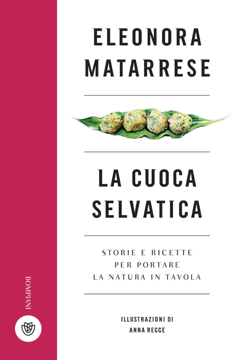 La cuoca selvatica