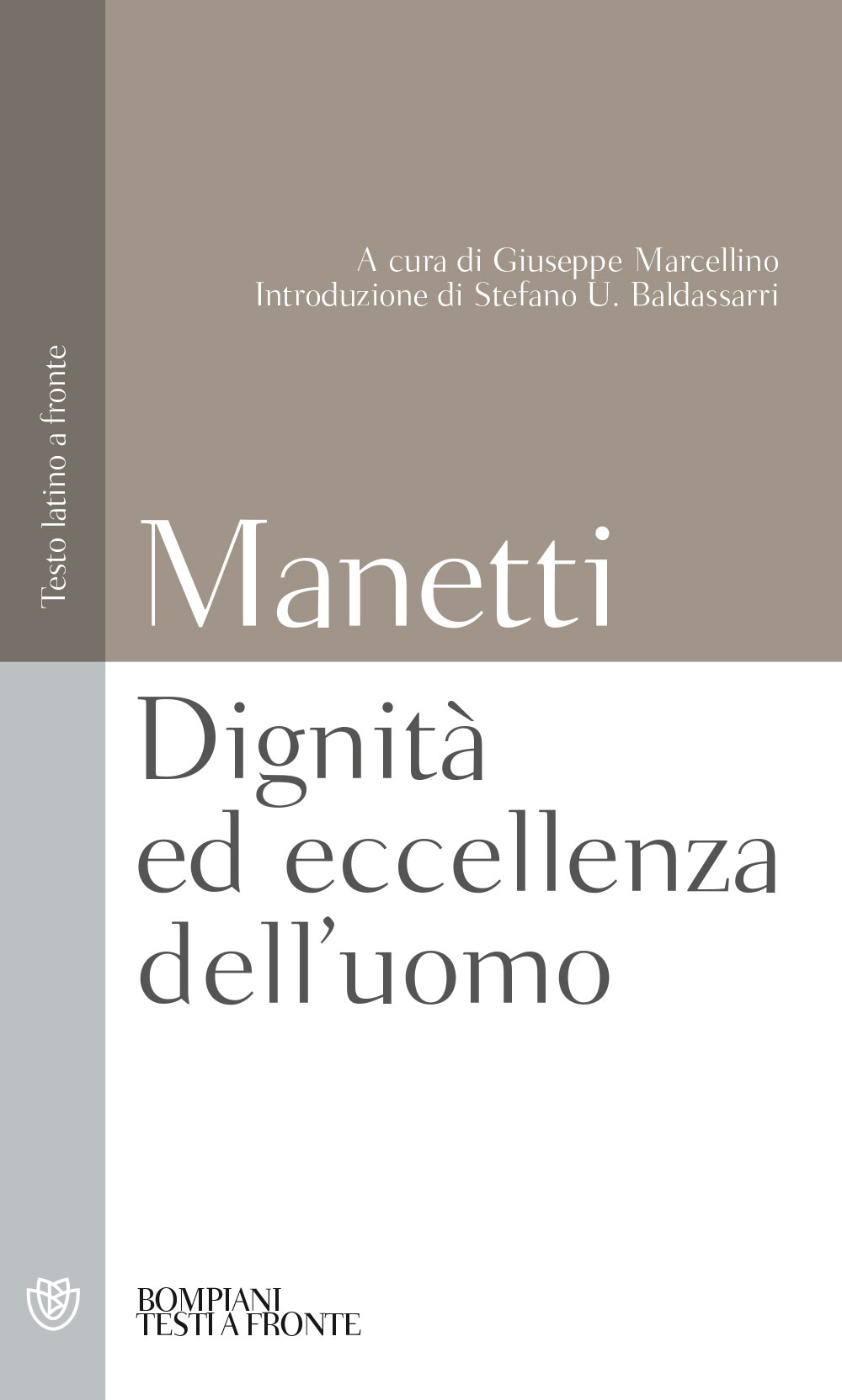 Dignità ed eccellenza dell'uomo