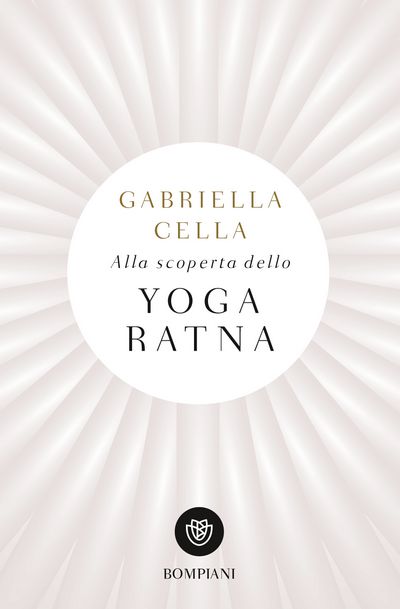 Alla scoperta dello Yoga Ratna