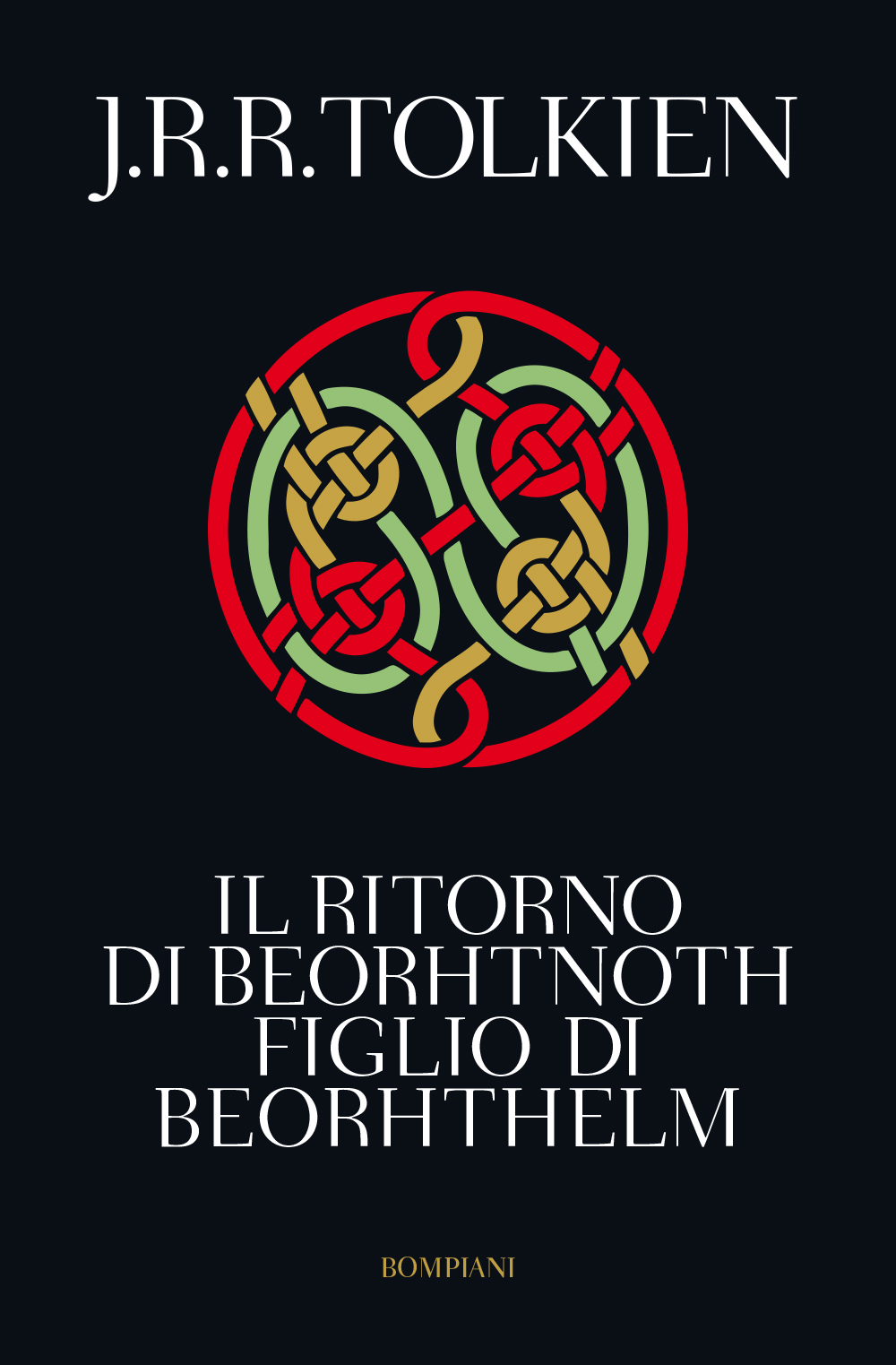 Il ritorno di Beorhtnoth figlio di Beorhthelm