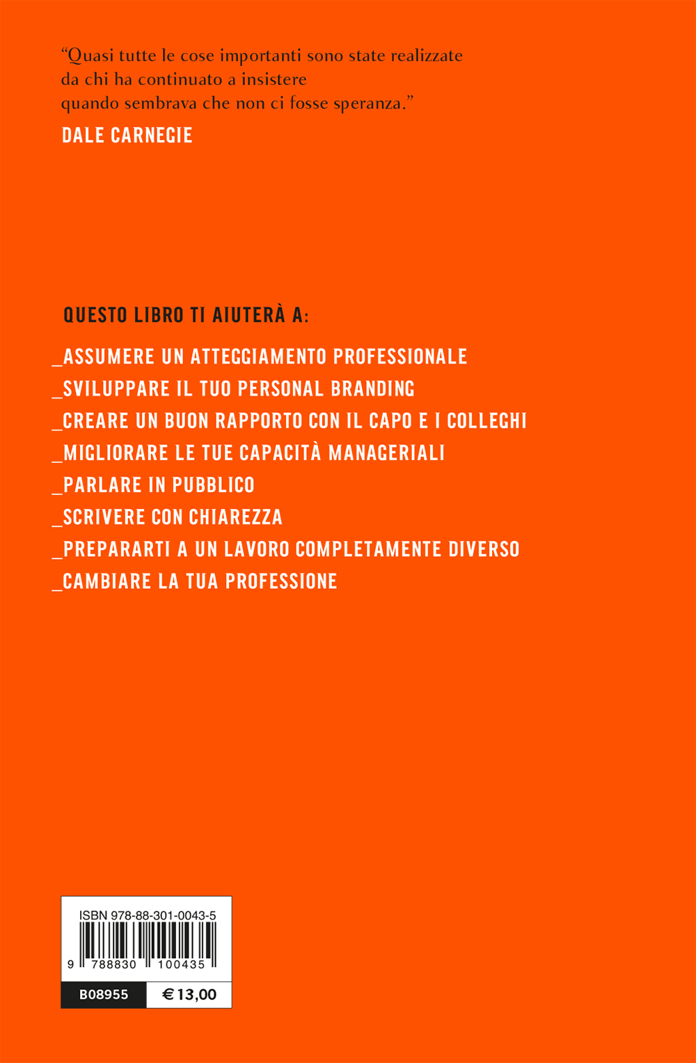 Come trattare gli altri e farseli amici - Dale Carnegie - Libro - Bompiani  - Tascabili. Saggi