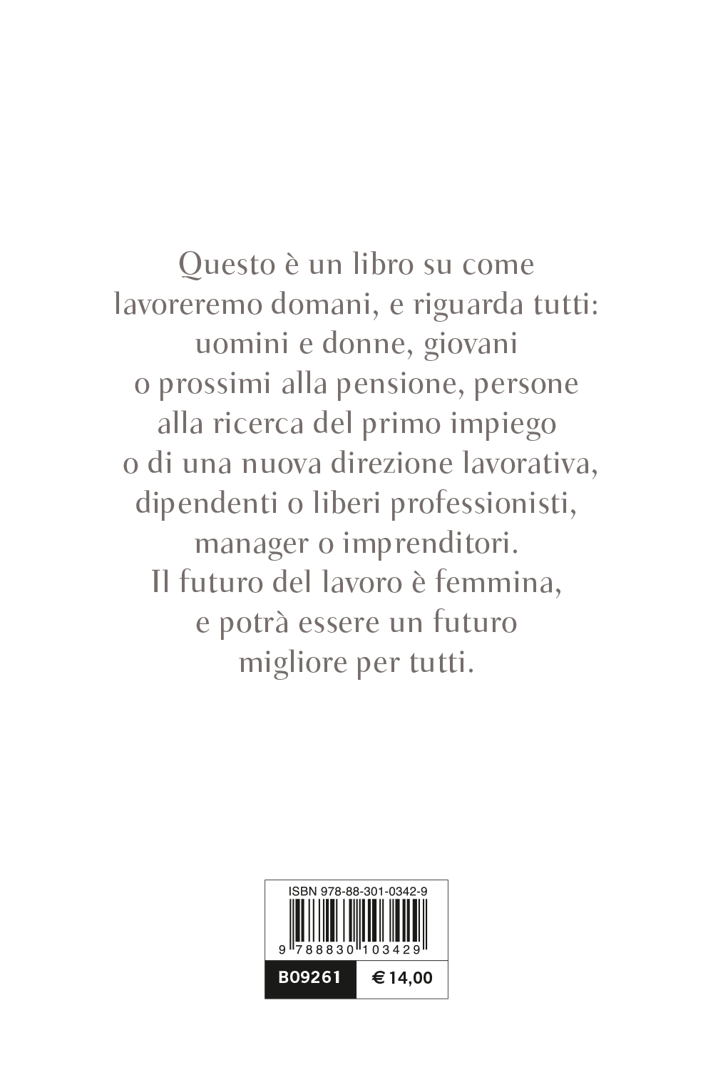 Il futuro del lavoro è femmina