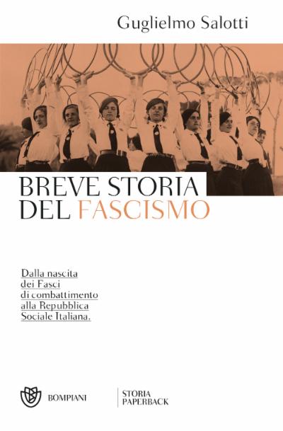 Breve storia del fascismo