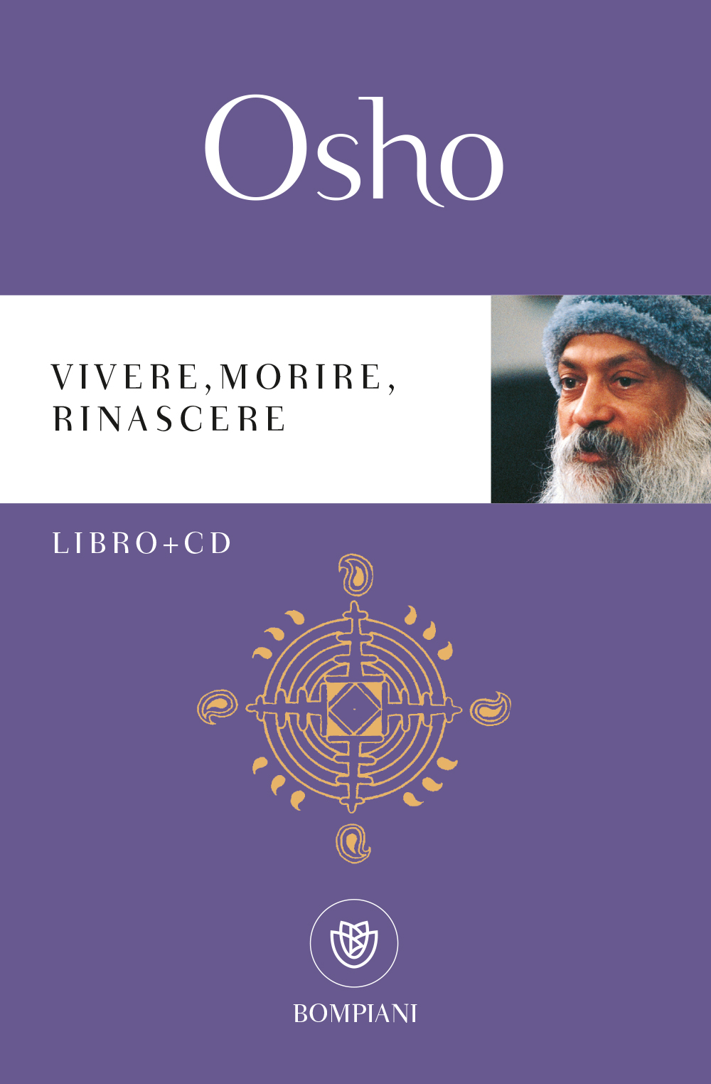 Vivere, morire, rinascere + CD - Bompiani