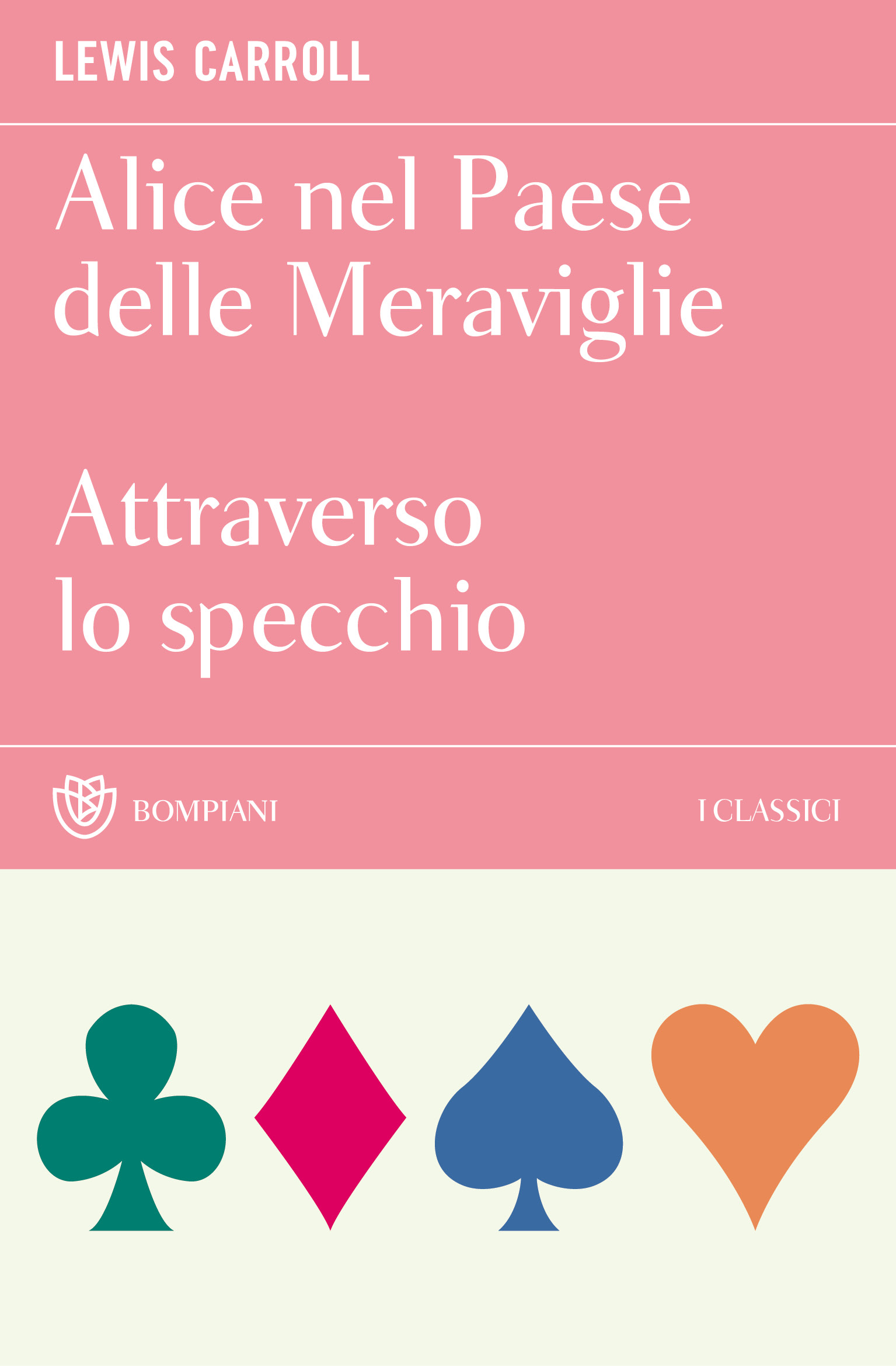 Alice nel Paese delle Meraviglie + Attraverso lo specchio