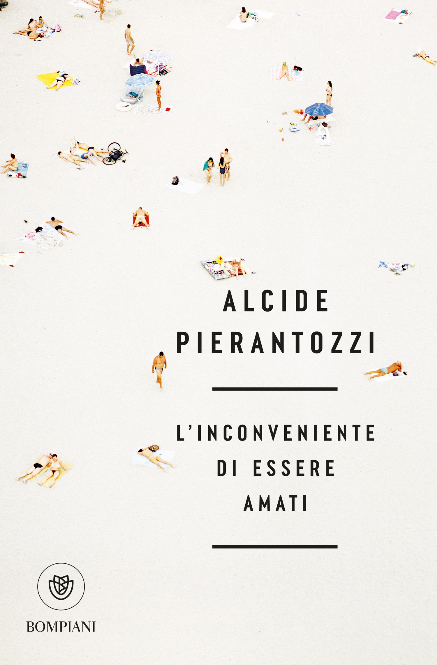 L'inconveniente di essere amati