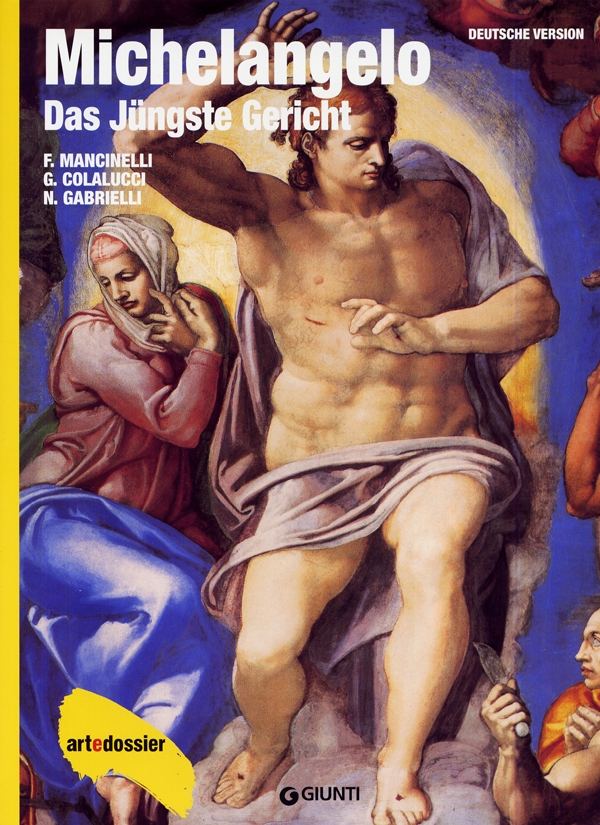Michelangelo. Das Jüngste Gericht (in tedesco)