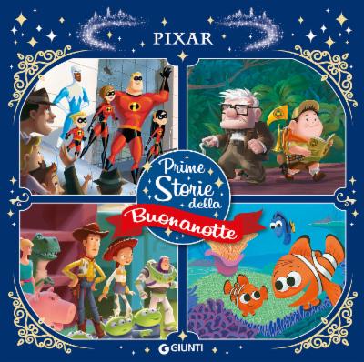 Pixar - Prime storie della buonanotte