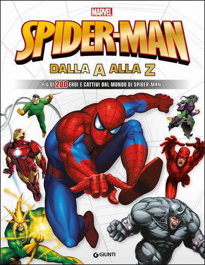 Enciclopedia dei Personaggi - Spider-Man dalla A alla Z