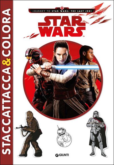 Star Wars. Journey to Star Wars: The last Jedi - Staccattacca&Colora