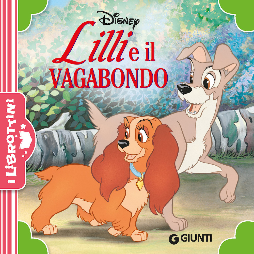 Lilli e il Vagabondo I Librottini Giunti