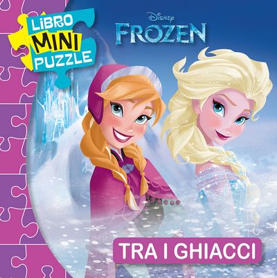 Libro Mini Puzzle - Frozen. Tra i ghiacci