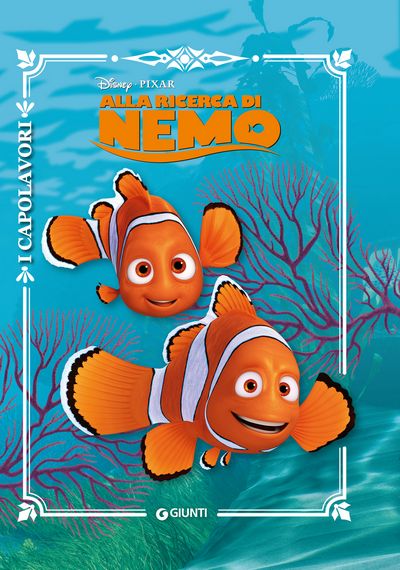 Alla ricerca di Nemo - I Capolavori