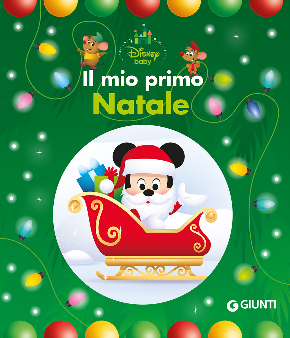 Auguri Di Natale Disney.Disney Baby Il Mio Primo Natale Giunti