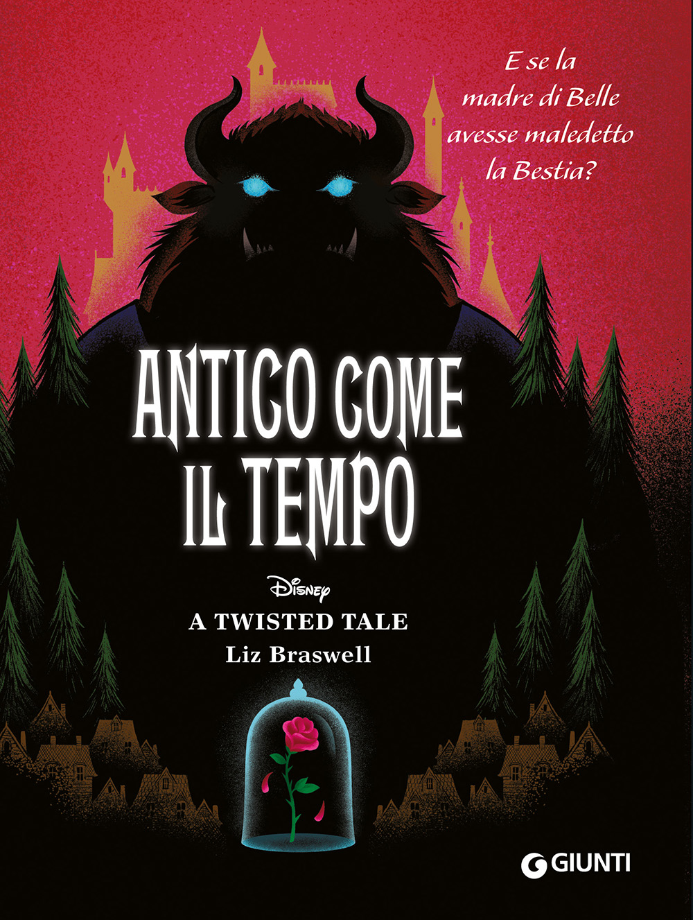 Antico come il tempo A twisted tale Giunti
