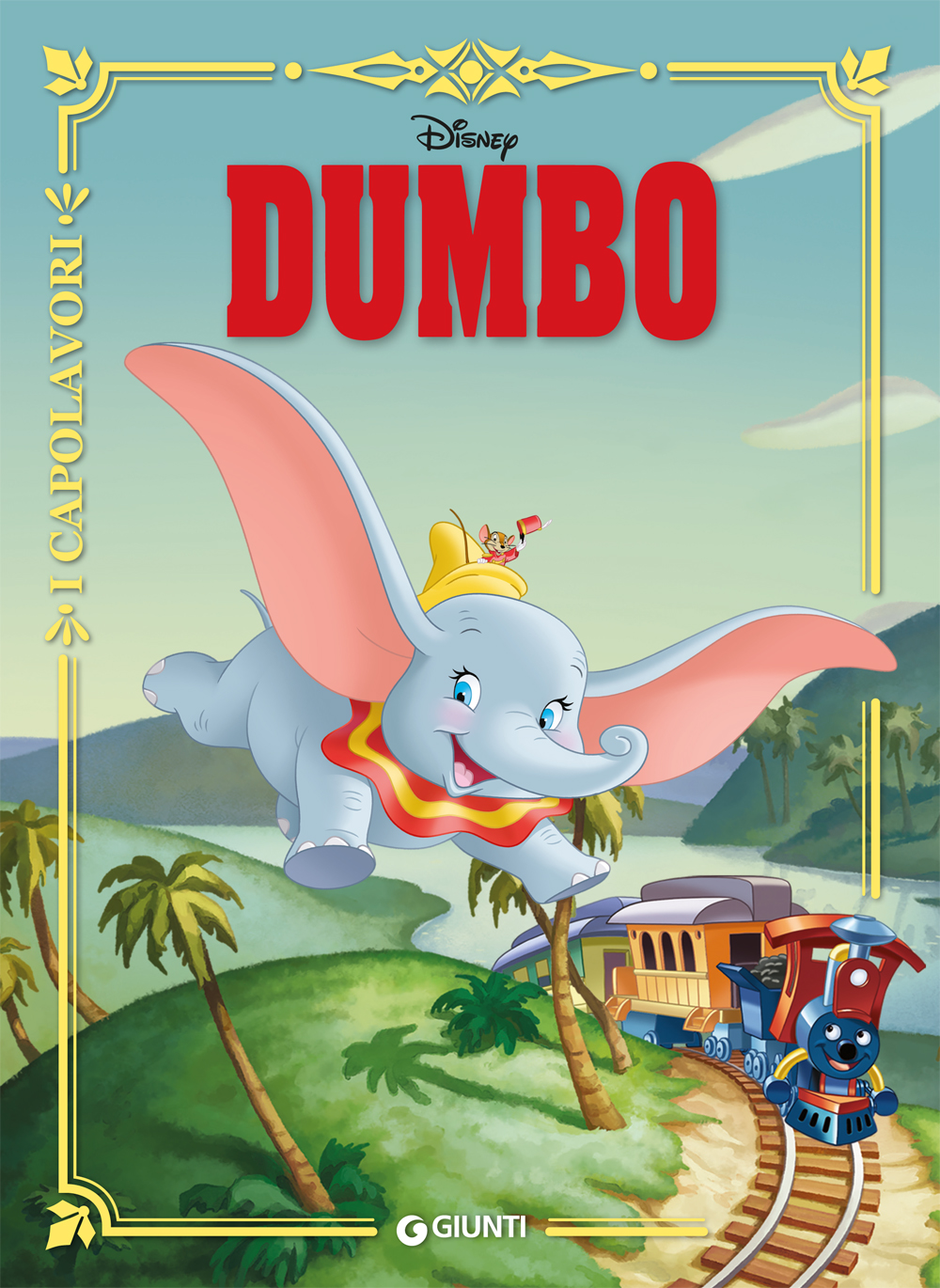 Dumbo - I Capolavori