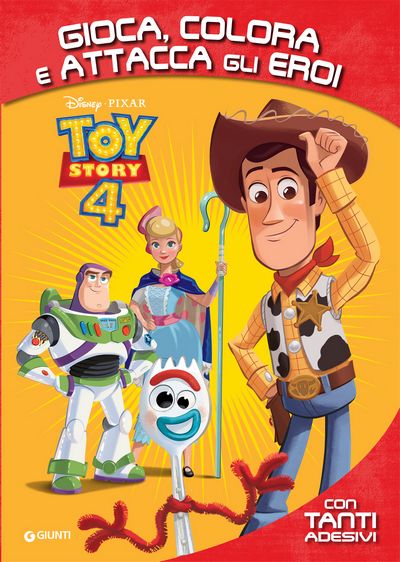 Attacca gli Eroi - Gioca, Colora e Attacca Toy Story 4 