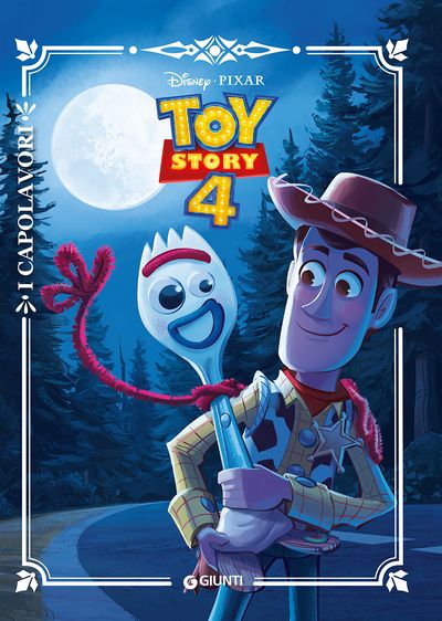 Toy Story 4 - I Capolavori