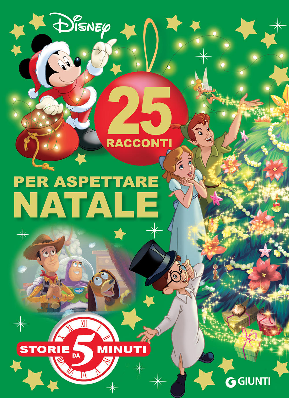 Immagini Disney Di Natale.Storie Da 5 Minuti Deluxe 25 Racconti Per Aspettare Natale Giunti