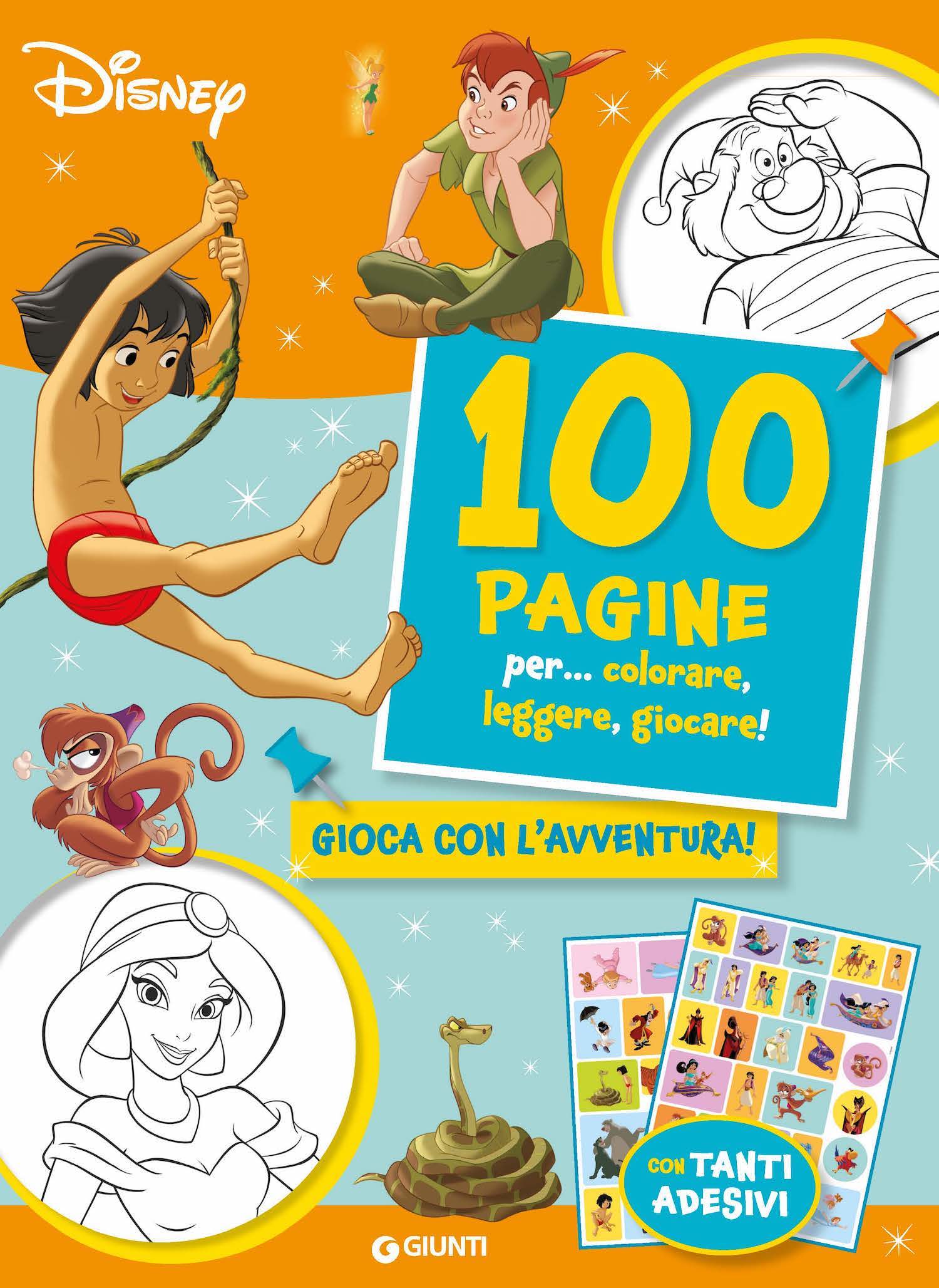 100 Pagine per... colorare, leggere, giocare! Gioca con l'avventura!