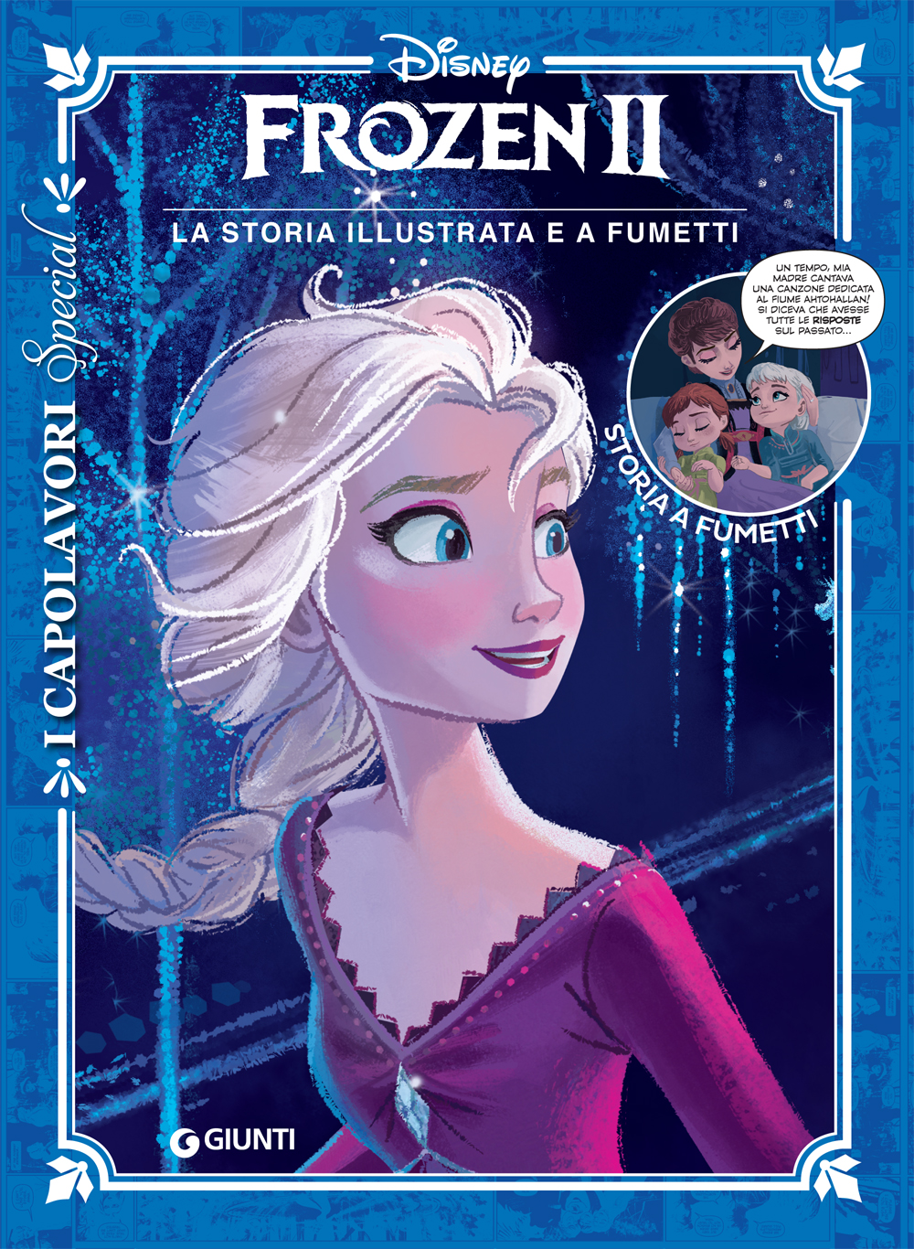 Frozen 2 - I Capolavori. Capolavori Special