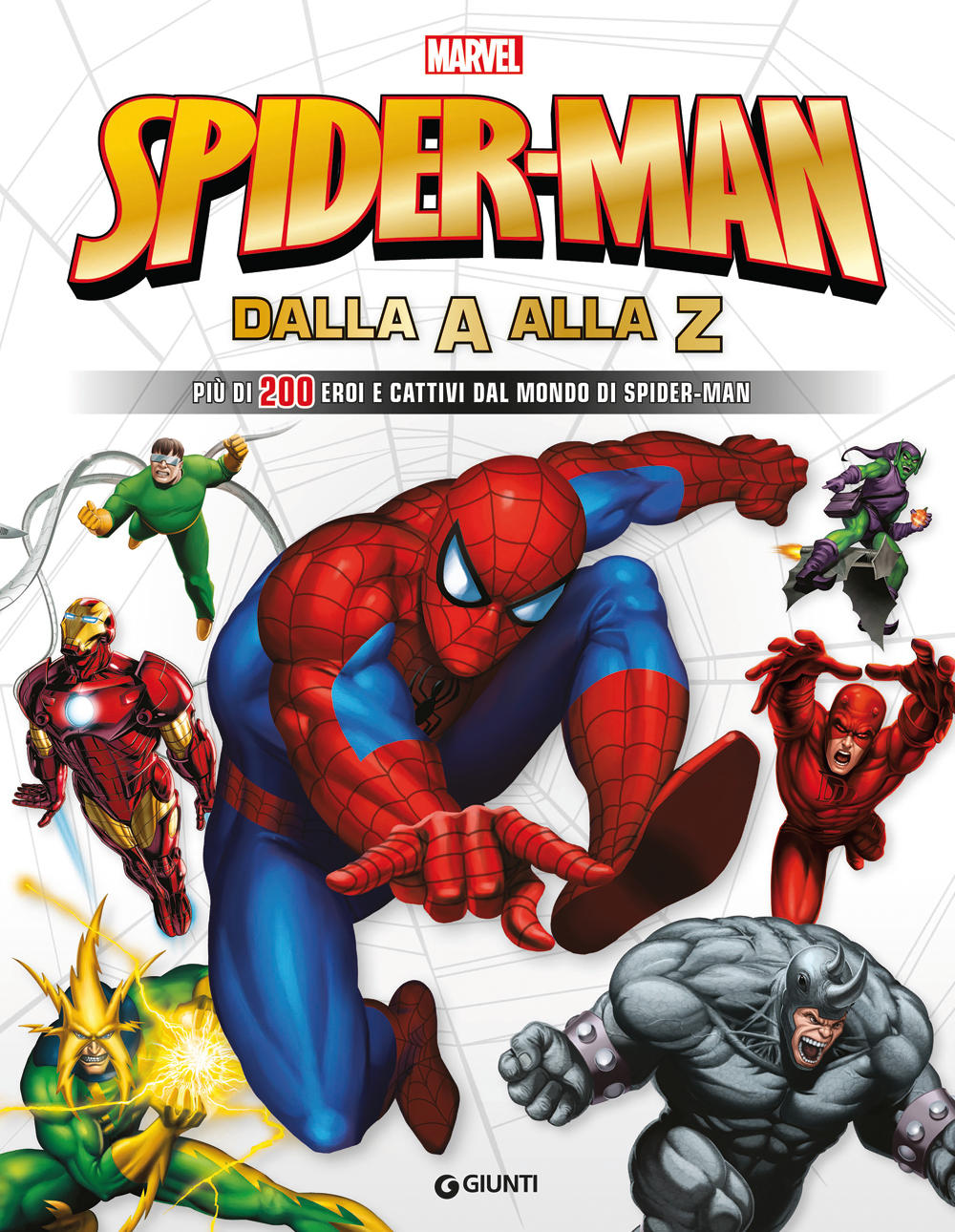 Spiderman dalla A alla Z - Enciclopedia dei Personaggi