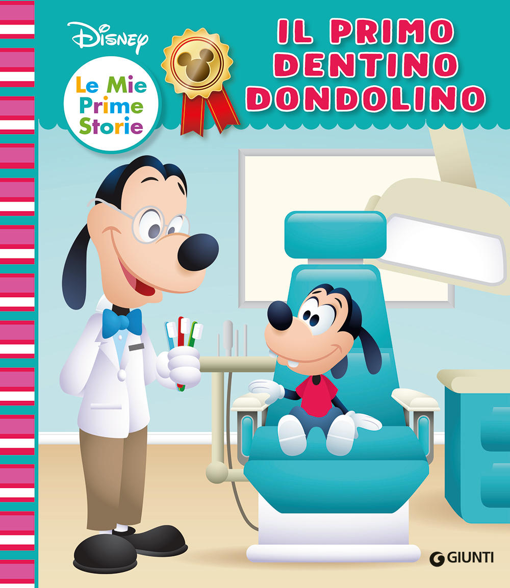 Primo Dentino Dondolino Disney Le Mie Prime Storie Giunti