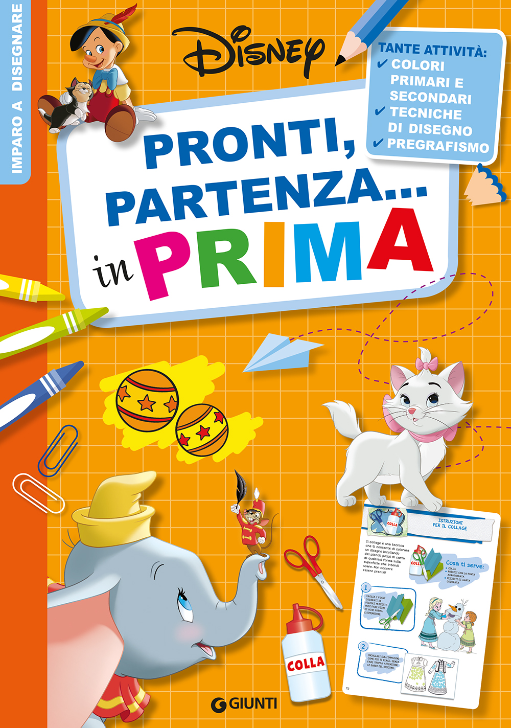 Pronti, partenza... in prima - Imparo a disegnare