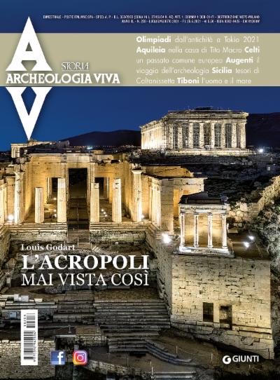 Archeologia Viva n. 208 - luglio/agosto 2021
