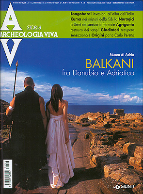Archeologia Viva n. 126 - novembre/dicembre 2007