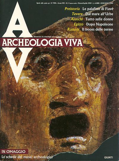 Archeologia Viva n. 4 - marzo/aprile 1989
